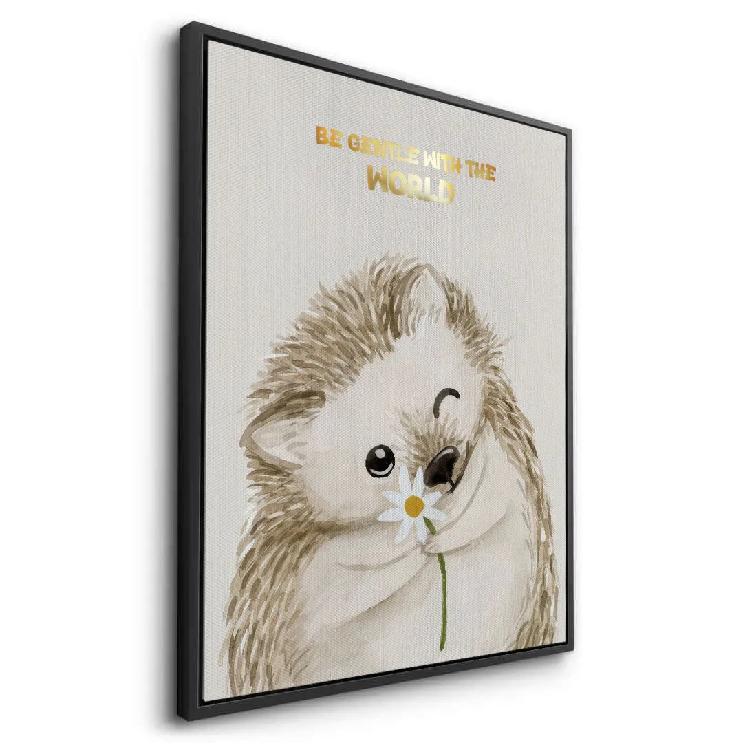 2Be Gentle with the World - Canvas