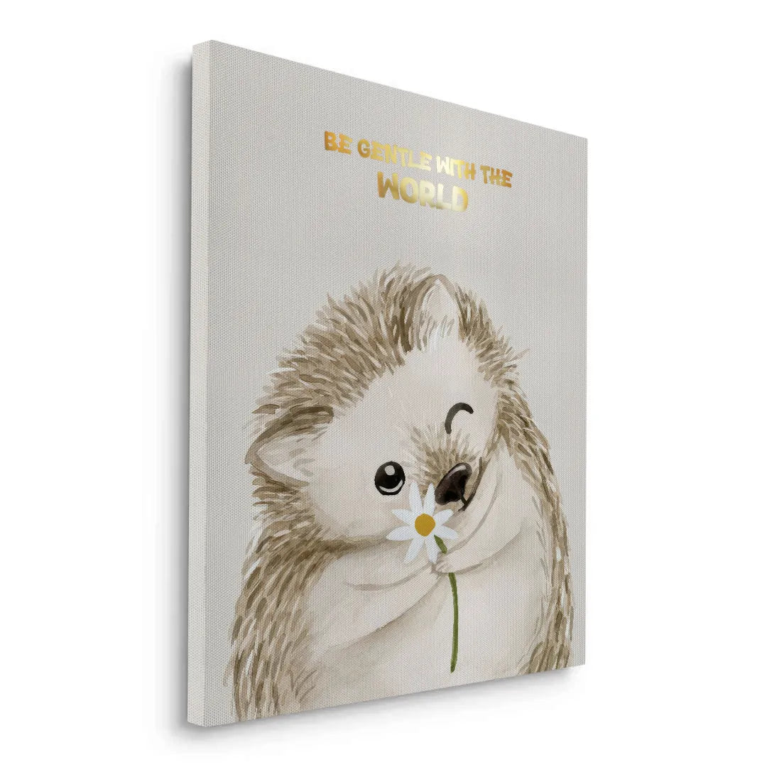 2Be Gentle with the World - Canvas