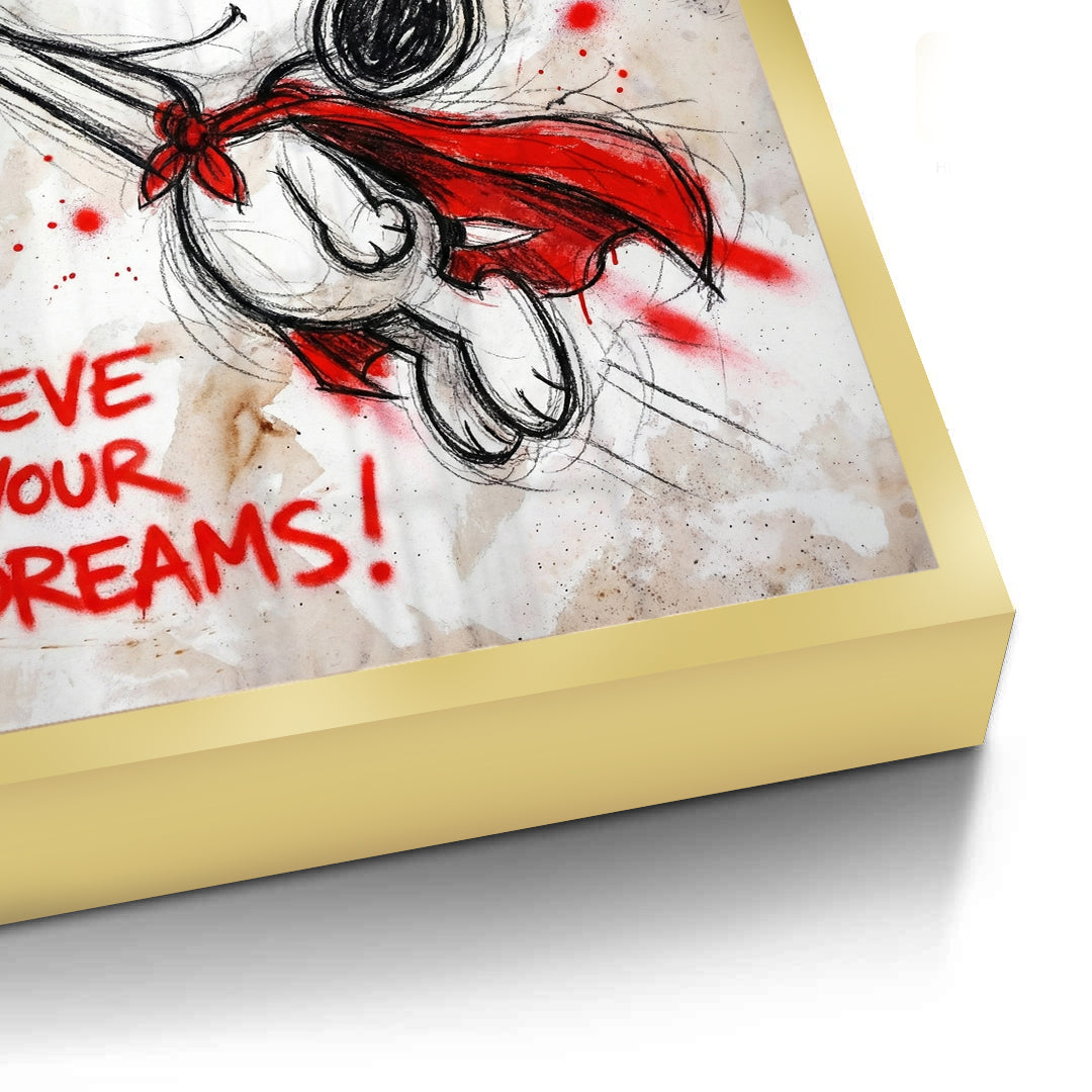 2Believe in Your Dreams - Fine Art