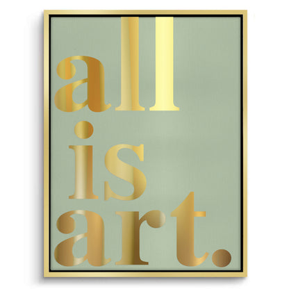 All is Art - Canvas
