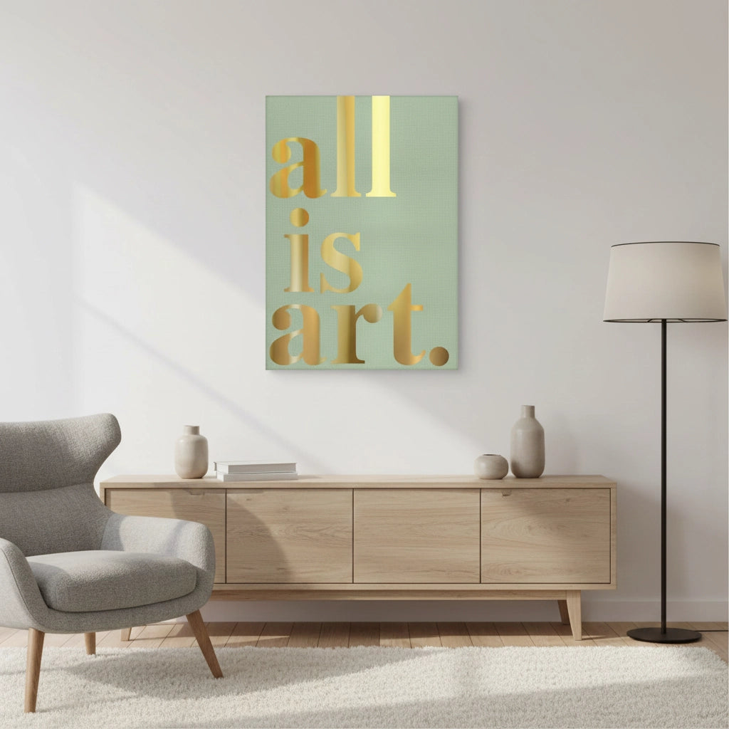 All is Art - Canvas