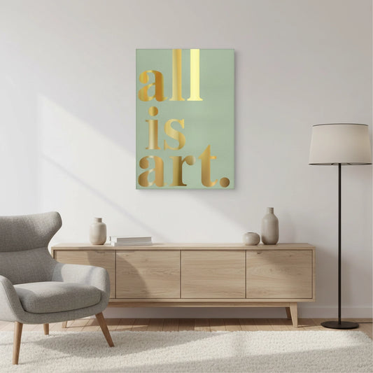 All is Art - Canvas