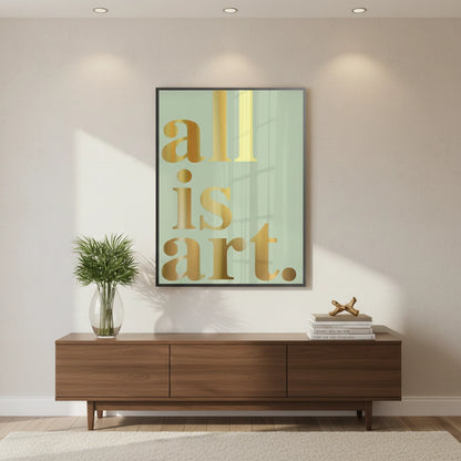 All is Art - Fine Art