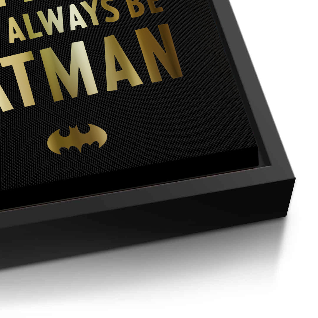 2Always Be Batman - Canvas