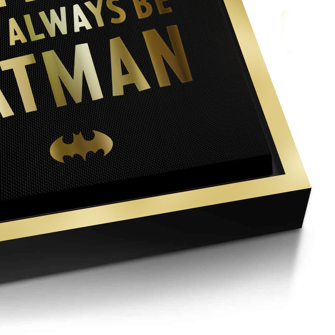 2Always Be Batman - Canvas