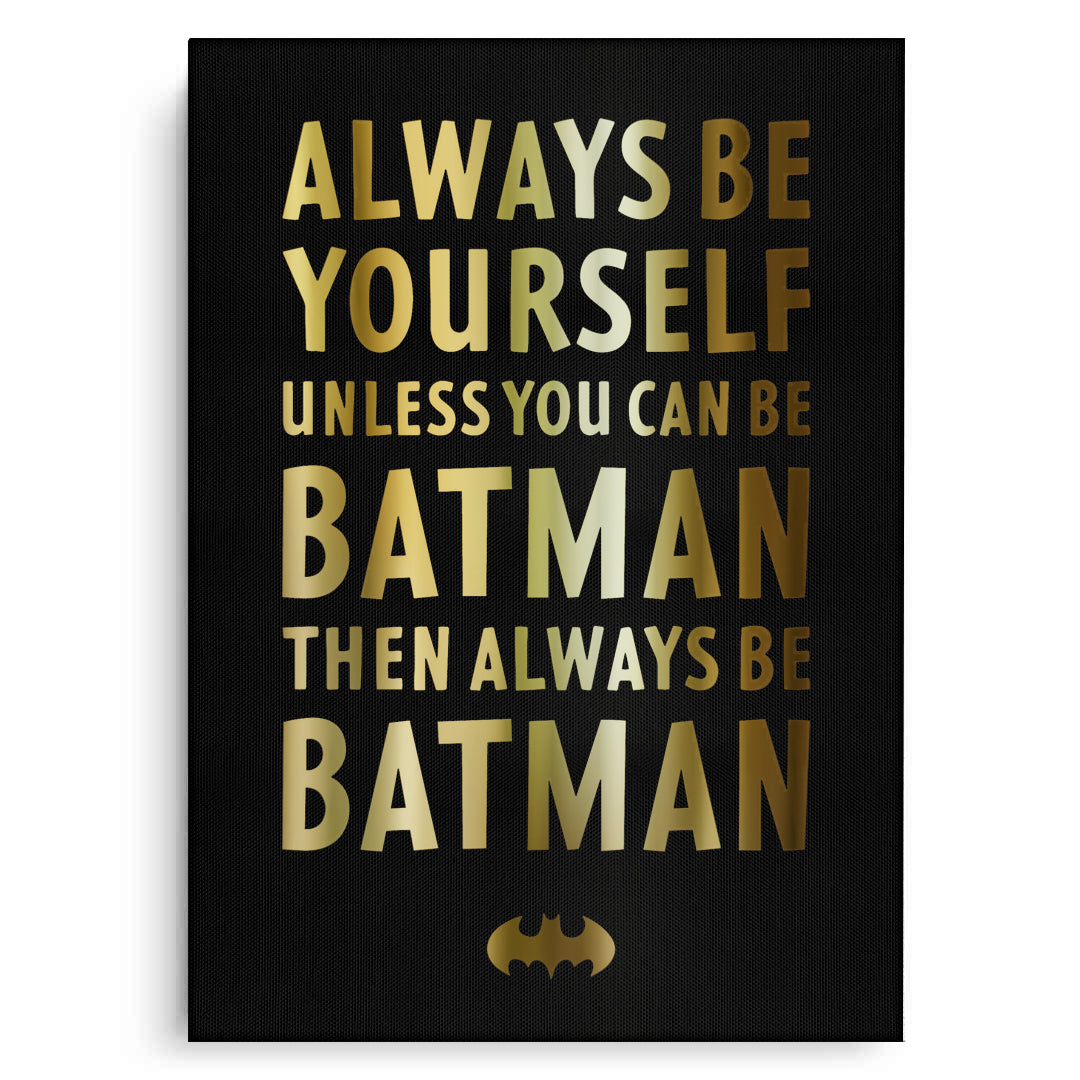 2Always Be Batman - Canvas