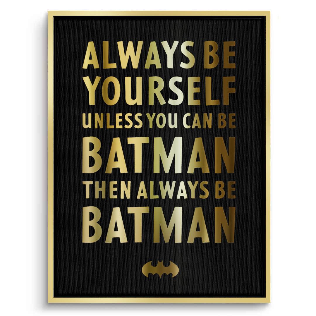 2Always Be Batman - Canvas