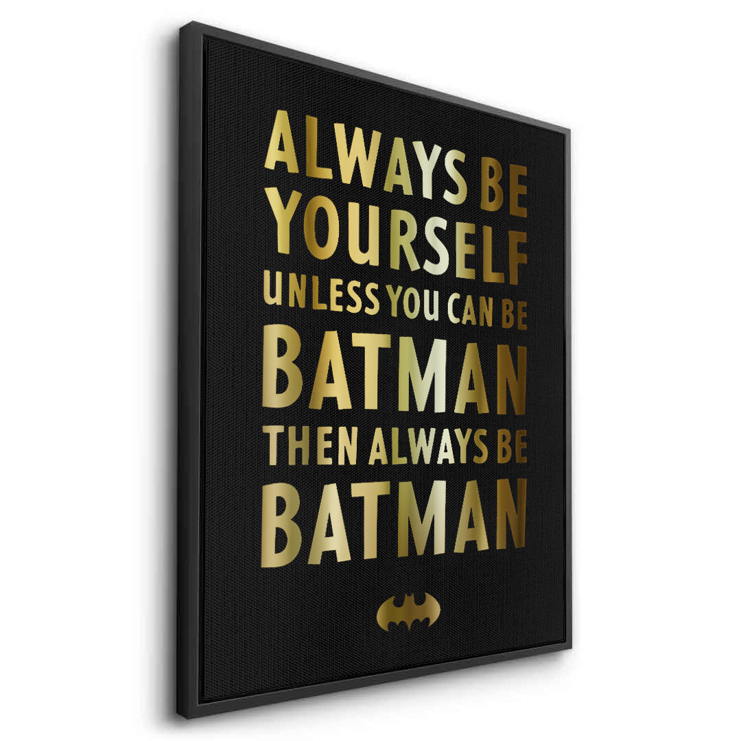 2Always Be Batman - Canvas