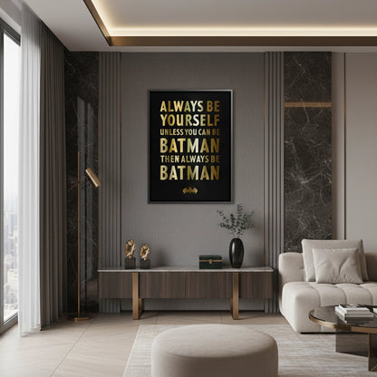 Always Be Batman - Canvas