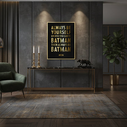 Always Be Batman - Canvas