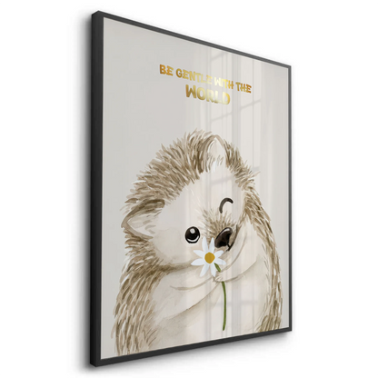 Be Gentle with the World - Fine Art