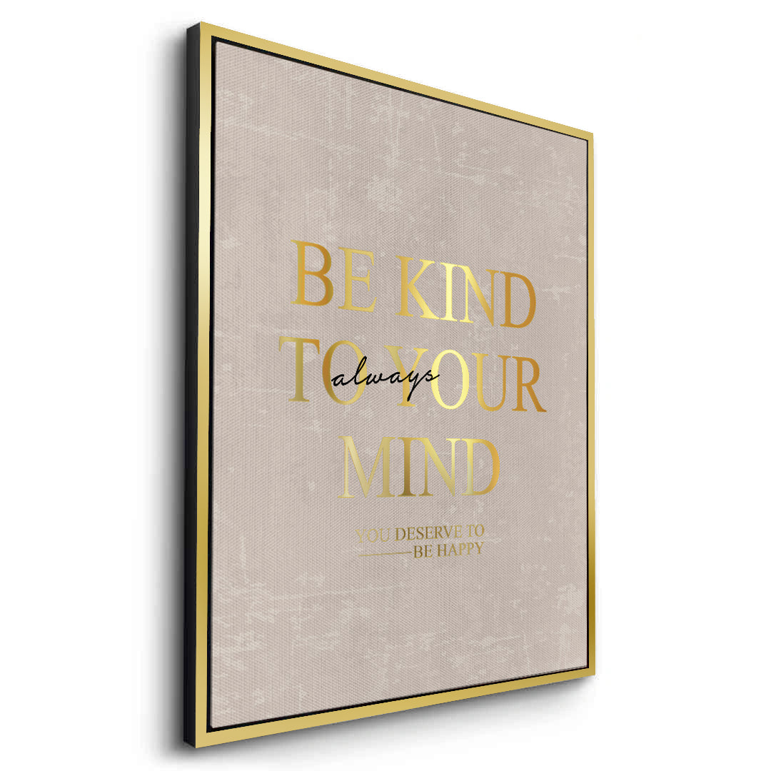 2Be Kind To Your Mind - Canvas