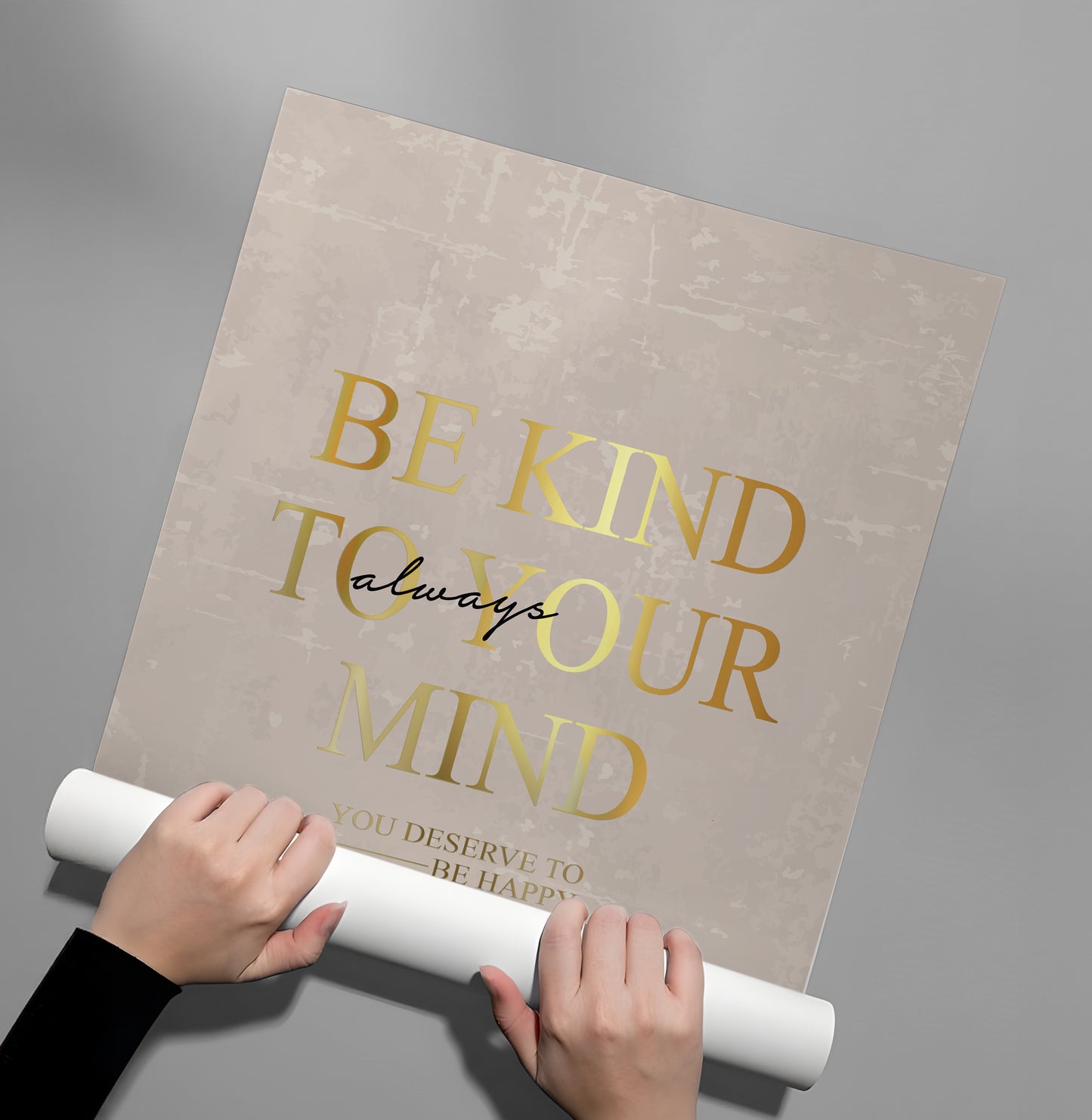 2Be Kind To Your Mind - Poster