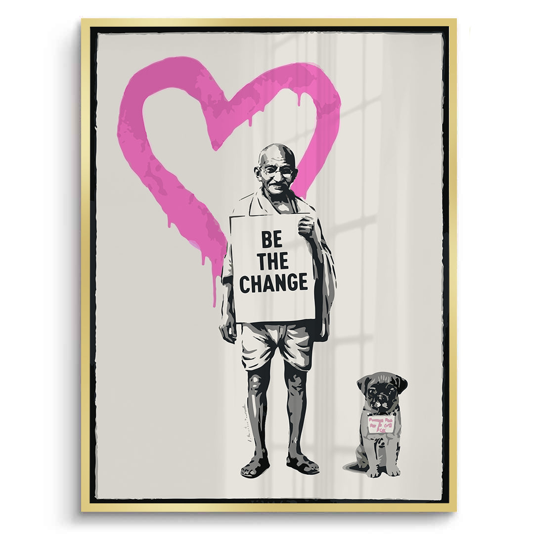 2Be The Change - Fine Art