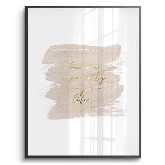 Become a Priority - Fine Art