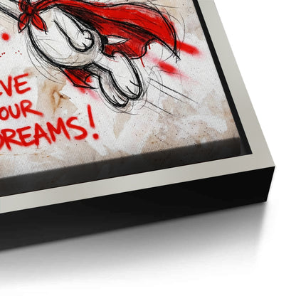 Believe in Your Dreams - Canvas