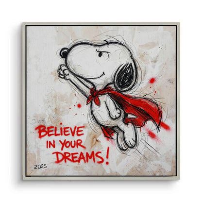 Believe in Your Dreams - Canvas