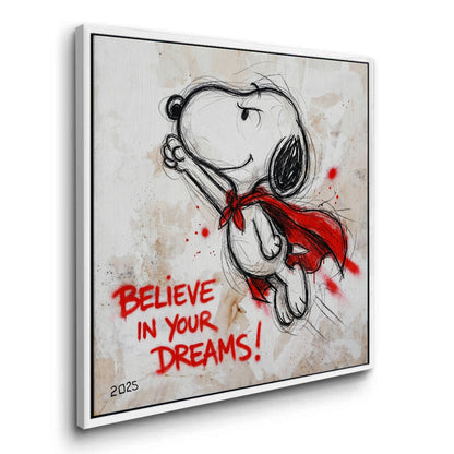 Believe in Your Dreams - Canvas