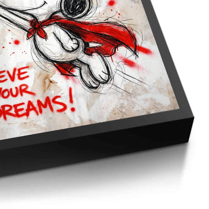 Believe in Your Dreams - Fine Art
