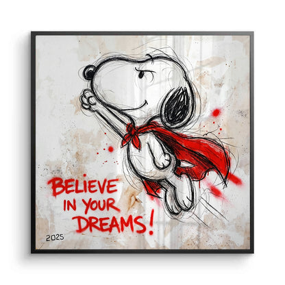 Believe in Your Dreams - Fine Art