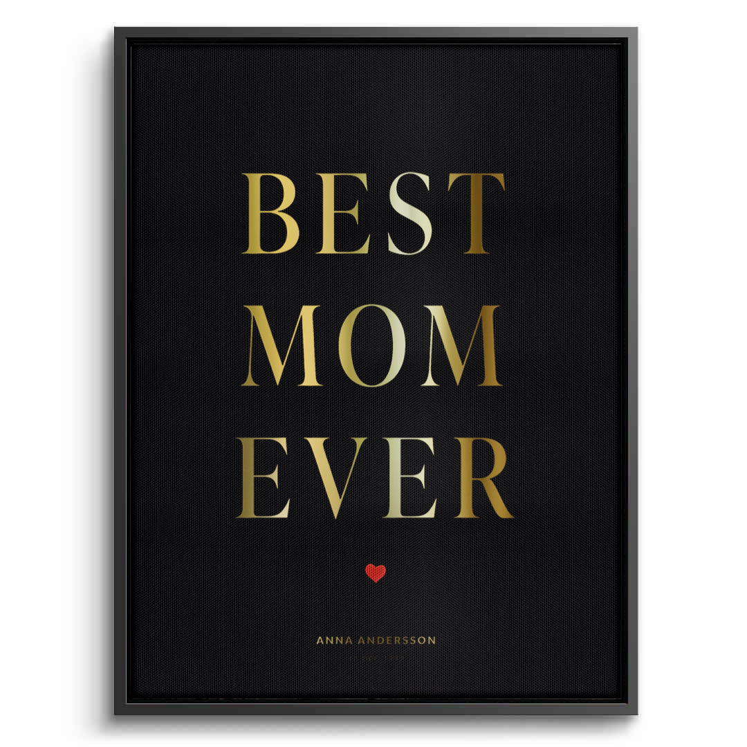 2Best Mom Ever - Canvas