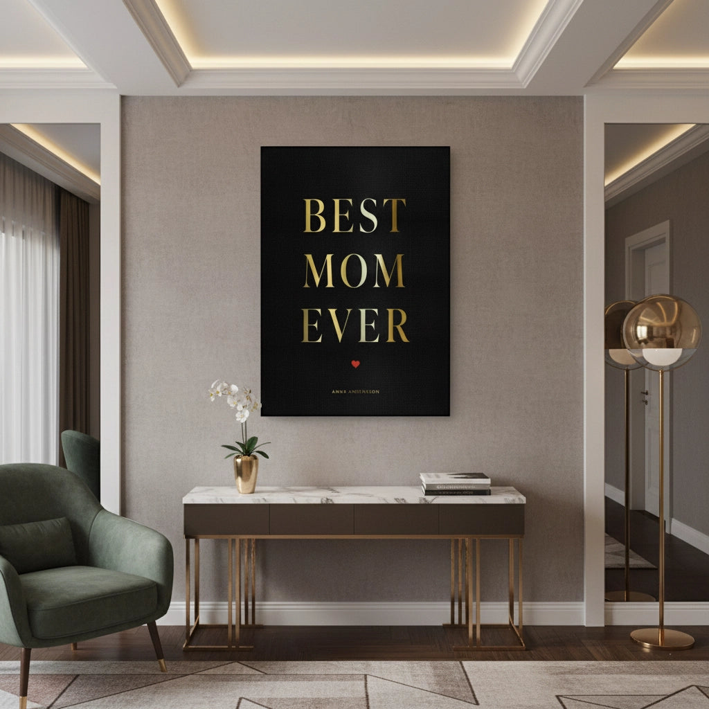 Best Mom Ever - Canvas