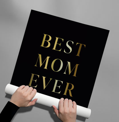 Best Mom Ever - Poster