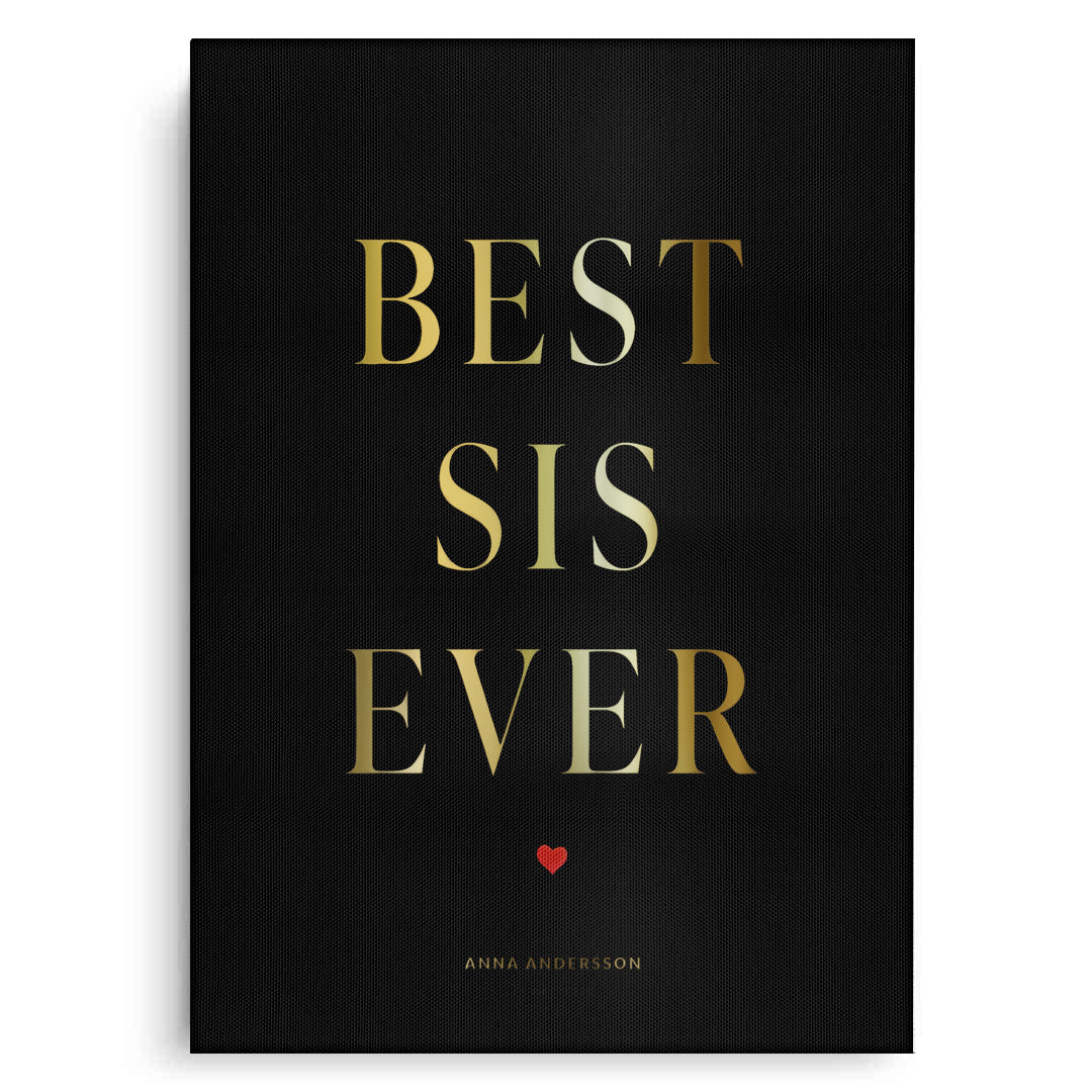 2Best Sis Ever - Canvas