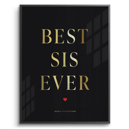 Best Sis Ever - Fine Art