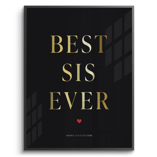 Best Sis Ever - Fine Art