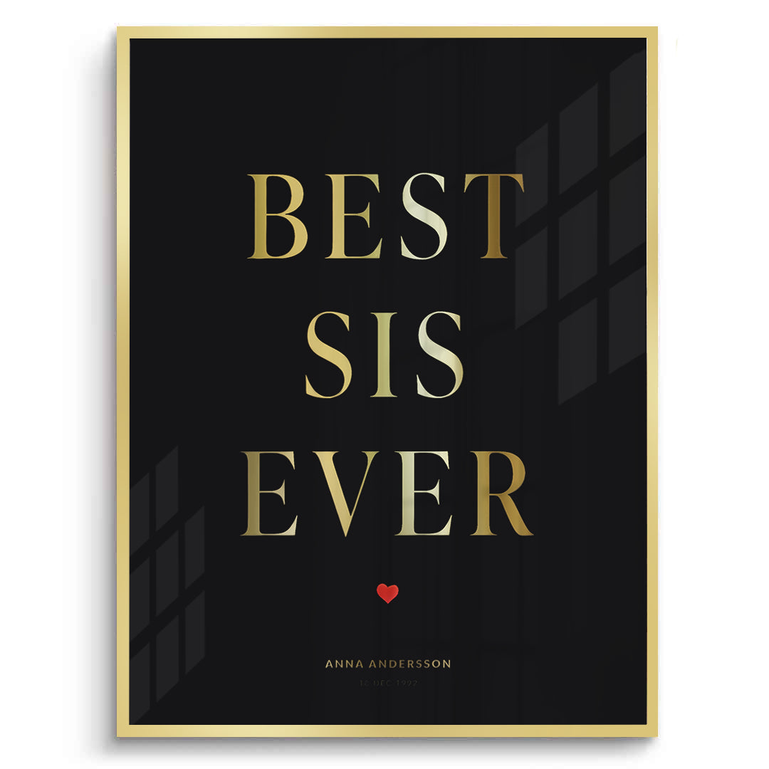 2Best Sis Ever - Fine Art