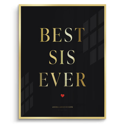 Best Sis Ever - Fine Art
