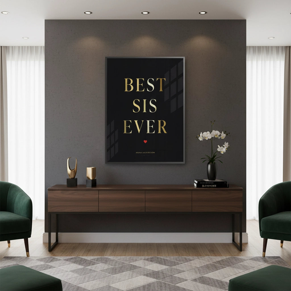 Best Sis Ever - Fine Art