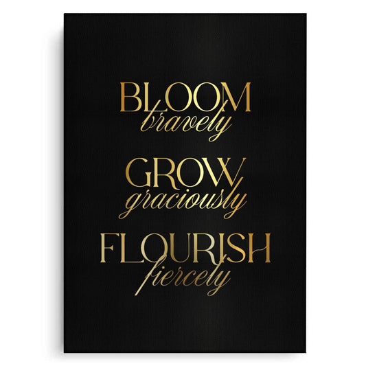 Bloom Bravely - Canvas