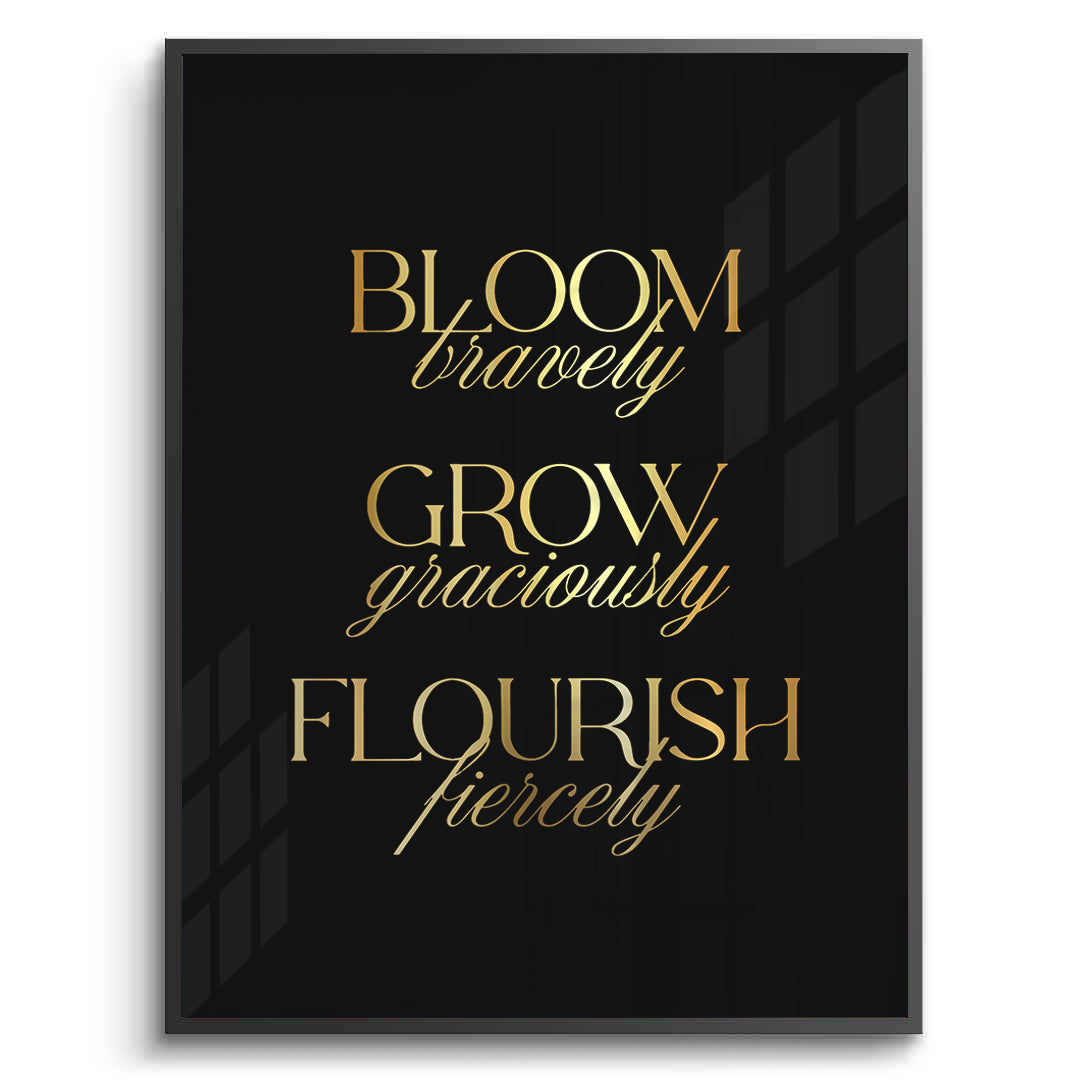 2Bloom Bravely- Fine Art
