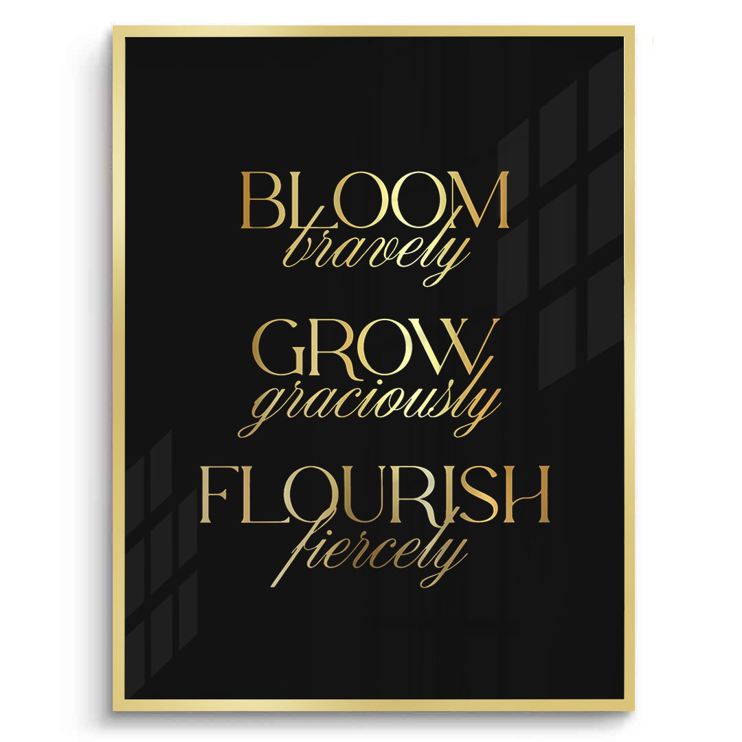 2Bloom Bravely- Fine Art