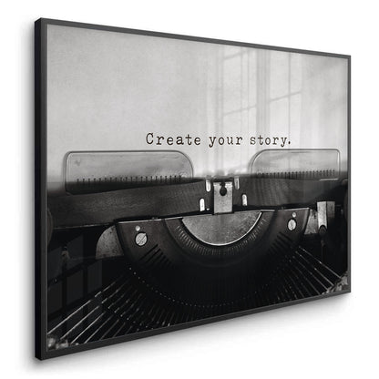Create Your Story - Fine Art