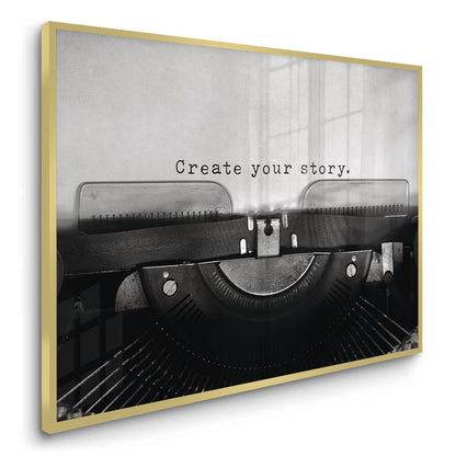 Create Your Story - Fine Art