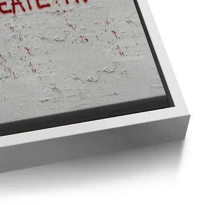 Don_t Wait for Opportunity Create It - Canvas