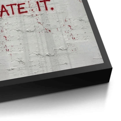 Don_t Wait for Opportunity Create It - Fine Art