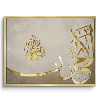 Do not be sad, indeed Allah is with us - Canvas