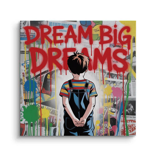 Dream Big Dreams - Canvas