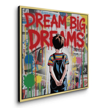 Dream Big Dreams - Canvas