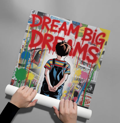 Dream Big Dreams - Poster