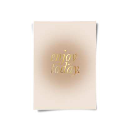 Enjoy Today - Poster