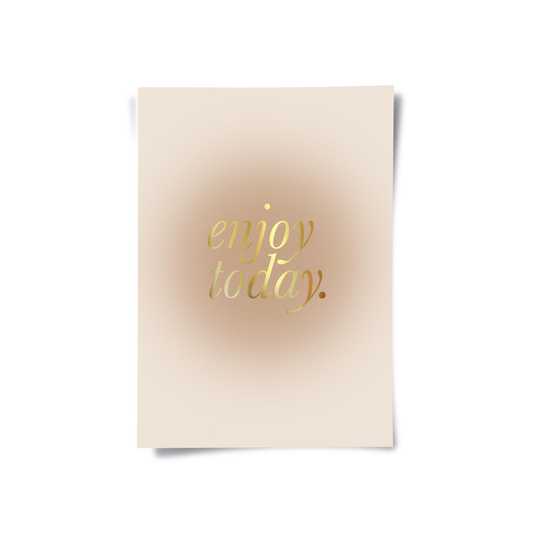 Enjoy Today - Poster