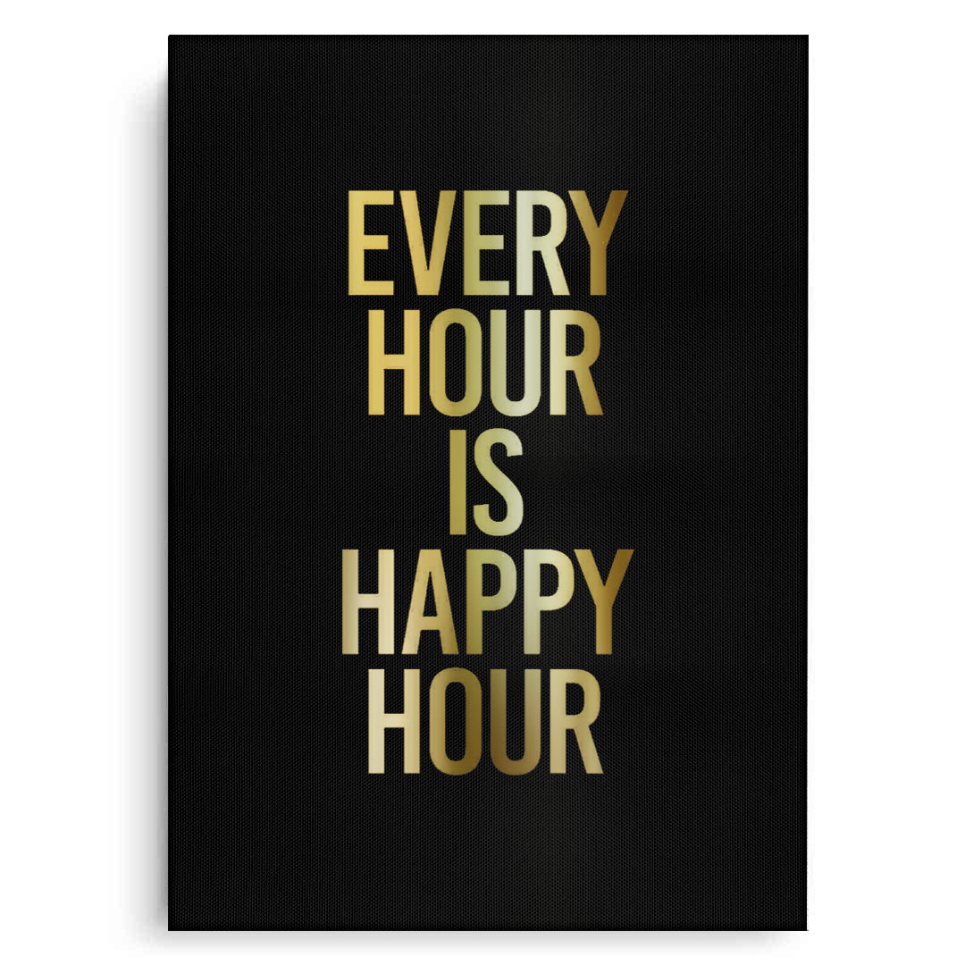 2Every Hour Is Happy Hour - Canvas