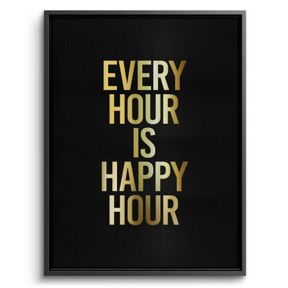 Every Hour Is Happy Hour - Canvas