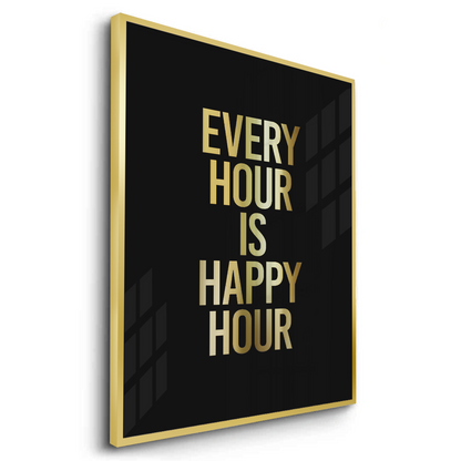 Every Hour Is Happy Hour - Fine Art