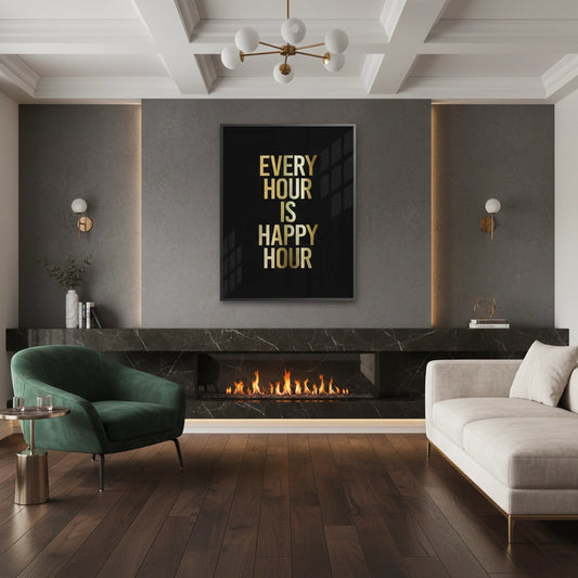 Every Hour Is Happy Hour - Fine Art